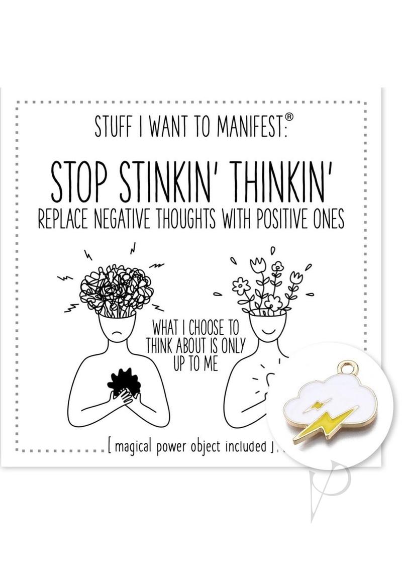 Stop Stinkin Thinkin - image