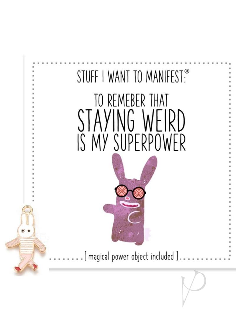 Its Ok To Stay Weird - image